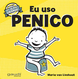 Eu uso penico