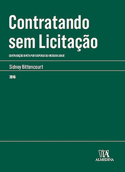 Contratando sem licitação: Contratação direta por dispensa ou inexigibilidade