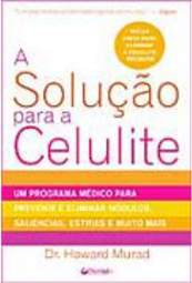 A Solução para a Celulite