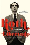 Roth libertado: o escritor e seus livros
