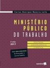 Ministério público do trabalho: doutrina, jurisprudência e prática