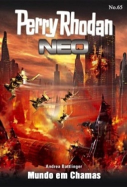 Mundo em Chamas (Perry Rhodan Neo #65)