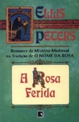 A Rosa Ferida