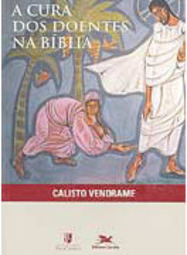 A Cura dos Doentes na Bíblia
