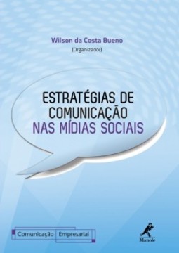 Estratégias de comunicação nas mídias sociais