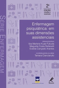 Enfermagem psiquiátrica: Em suas dimensões assistenciais