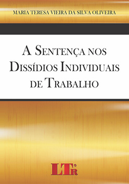A sentença nos dissídios individuais de trabalho