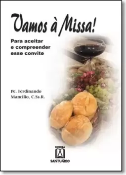 Vamos à missa!