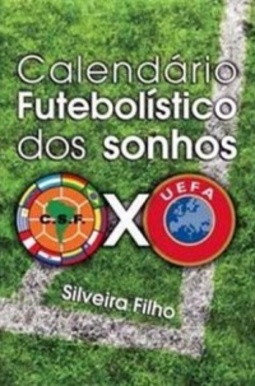 Calendário Futebolístico dos Sonhos