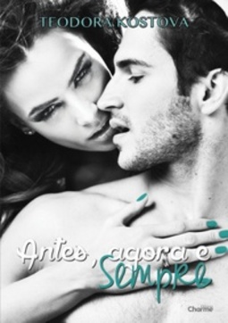 Antes, Agora e Sempre (Heartbeat #2)