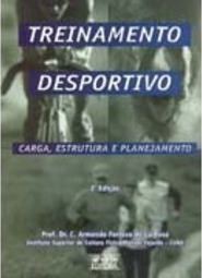 Treinamento Desportivo: Carga, Estrutura e Planejamento