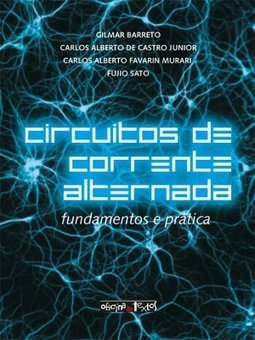 Circuitos de corrente alternada: fundamentos e prática