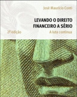 Levando o direito financeiro a sério: a luta continua
