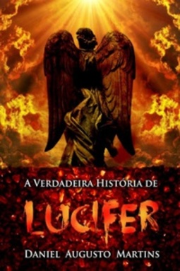 A Verdadeira História de Lúcifer