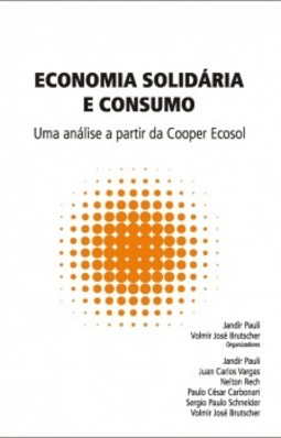 Economia solidária e consumo: Uma análise a partir da Cooper Ecosol