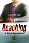 Coaching: a arte de soprar brasas