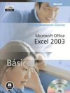 Microsoft Office Excel 2003 Básico: MOAC - Microsoft Official...