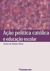 Ação política católica e educação escolar