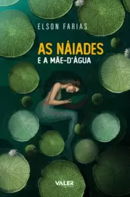 As Náiades e a Mãe-D''''água