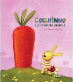 Coelhinho e a Cenoura Mágica