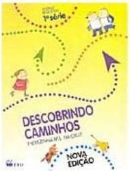Descobrindo Caminhos: Ensino Religioso - 1 série - 1 grau