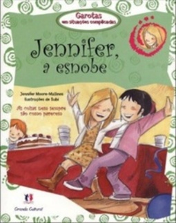 Jennifer, a Esnobe (Garotas Em Situações Complicadas)