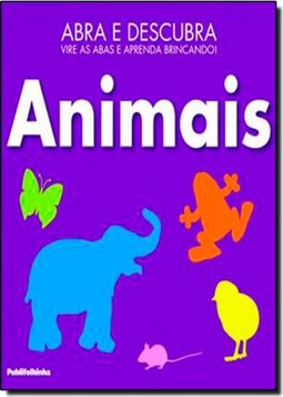 Abra e descubra - Animais