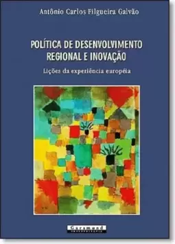 Politica de desenvolvimento regional e inovação