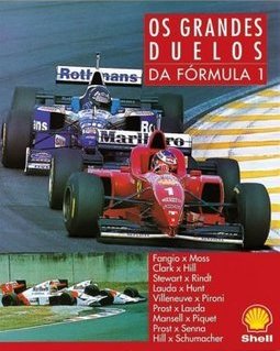 OS Grandes Duelos da Fórmula 1