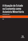 A atuação do estado na economia como acionista minoritário: Possibilidades e limites
