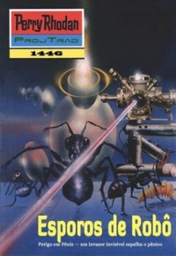 Esporos de Robô (Perry Rhodan #1446)