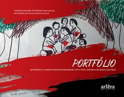 Portfólio: aprendendo a ensinar/ensinando/aprendendo com o povo Jarawara da aldeia Casa Nova