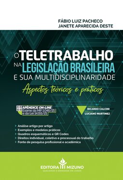 O teletrabalho na legislação brasileira e sua multidisciplinaridade: aspectos teóricos e práticos