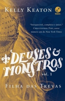 Filha das Trevas (Deuses e Monstros #1)