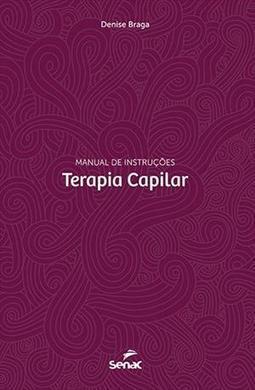 TRATAMENTO CAPILAR: MANUAL DE INSTRUÇOES