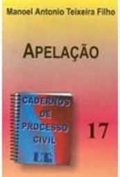 Cadernos de Processo Civil: Apelação - vol. 17