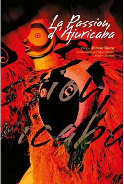 La passion D''''ajuricaba