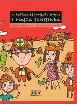 A HISTORIA DE LAMPIAO JUNIOR E MARIA BONITINHA