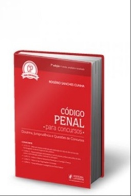 Código Penal para Concursos (CP) - 7a ed.: Rev., amp. e atualizada (2014)