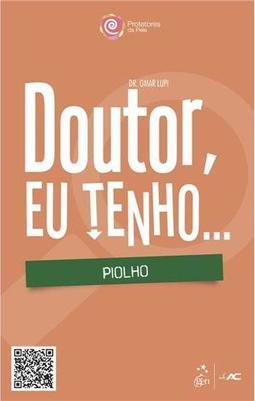 Doutor, Eu Tenho... Piolho