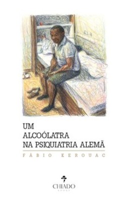 Um alcoólatra na psiquiatria alemã
