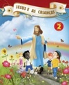 Jesus e as Crianças #2