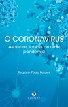 O coronavírus: aspectos sociais de uma pandemia