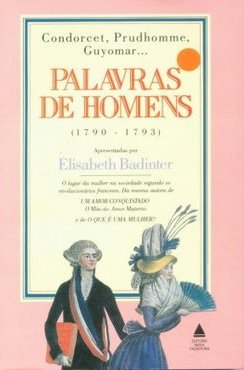 Palavras de Homens: 1790 - 1793