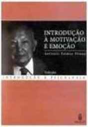 Introdução à Motivação e Emoção