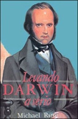 LEVANDO DARWIN A SERIO (COLEÇAO O HOMEM E A CIENCIA #15)
