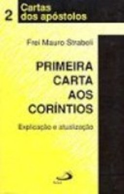 Primeira Carta aos Coríntios: Explicação e Atualização