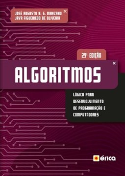 Algoritmos: lógica para desenvolvimento de programação de computadores