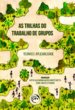 As trilhas do trabalho de grupos: teorias e aplicabilidade