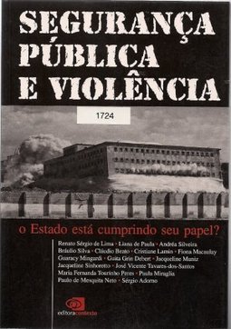 Segurança Pública e Violência